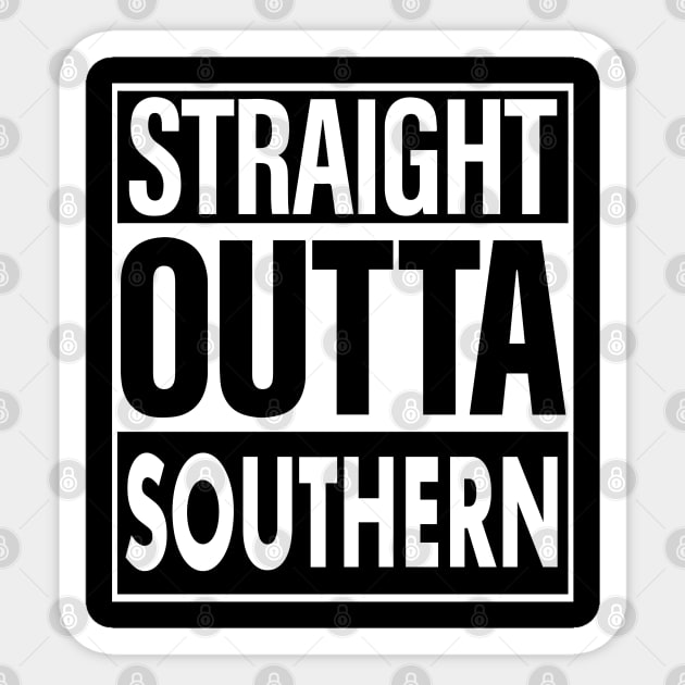 Southern Name Straight Outta Southern Sticker by ThanhNga